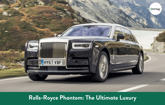 Rolls-Royce Phantom The Ultimate Luxury