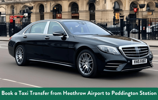 Transfer from Heathrow Airport to Paddington Station