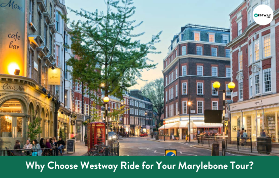 Marylebone Tour
