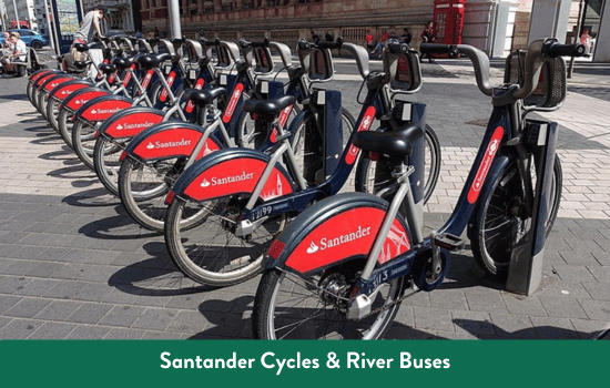 Santander Cycles & River Buses