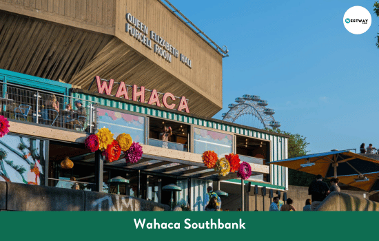 Wahaca Southbank in London Eye