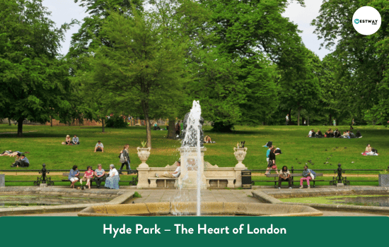 Hyde Park – The Heart of London